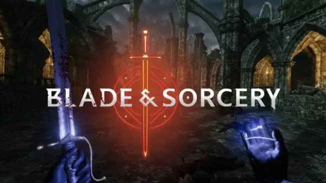 Blade and Sorcery Best virtual reality games you can play