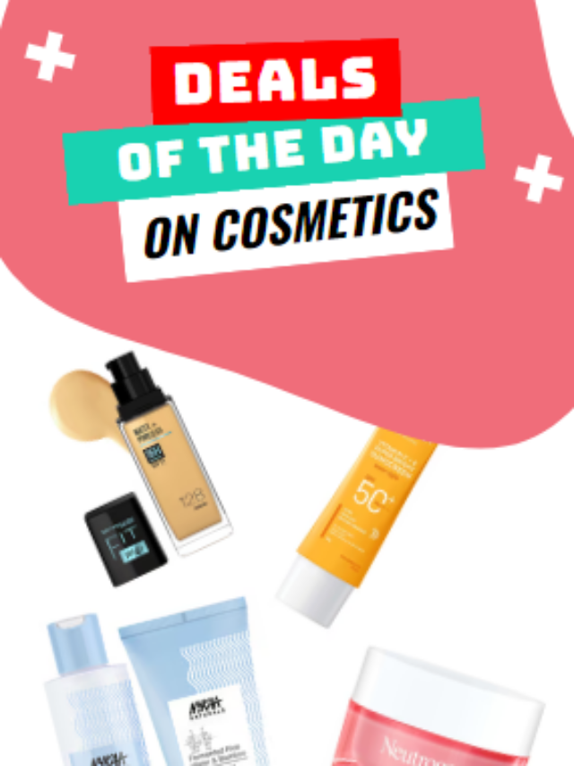 Deals Of The Day On Cosmetics!