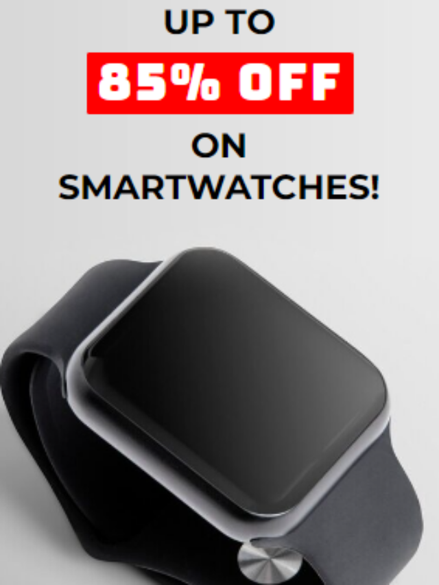 Prices Dropping Like Crazy! Smartwatch Blowout Sale – Up to 85% off! ⌚️